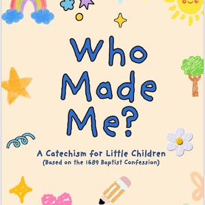 May include: A children's book cover with the title "Who Made Me?" in blue bubble letters. The cover features colorful illustrations of a rainbow, sun, stars, and other playful elements. The text "A Catechism for Little Children" is also included.