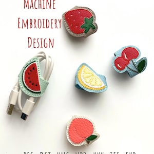 Summer Fruit Cable Organizer Bundle - 5 ITH Embroidery Designs - Watermelon Cherry Lemon Cord Wraps - Machine Embroidery Set - Digital File
