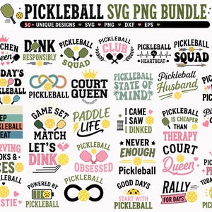May include: A digital bundle of 50+ pickleball-themed graphic designs featuring text and illustrations of paddles and balls. The collection includes phrases like Kitchen Queen, Pickleball Squad, Eat Sleep Pickleball Repeat, and Court Queen in various fonts.