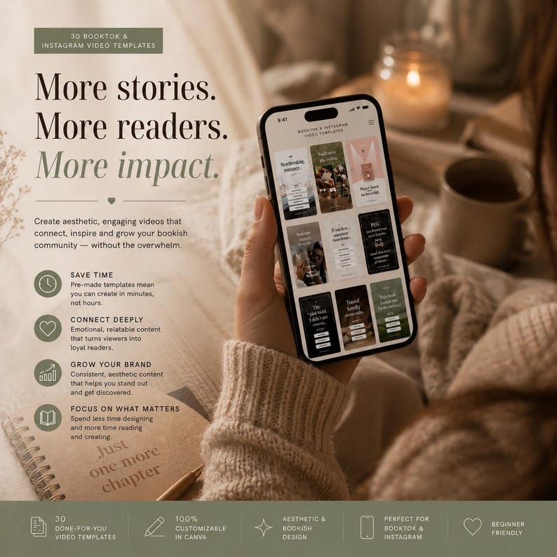 May include: A smartphone displays a video template interface with various design options. The screen is held in a hand, with text overlaying the image, including "More stories. More readers. More impact." and "Just one more chapter."