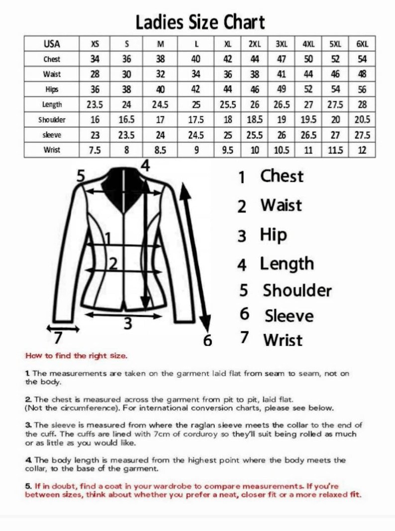 May include: A Ladies Size Chart with measurements in inches for chest, waist, hips, length, shoulder, sleeve, and wrist. A diagram illustrates how to measure a jacket. Text explains how to find the right size.