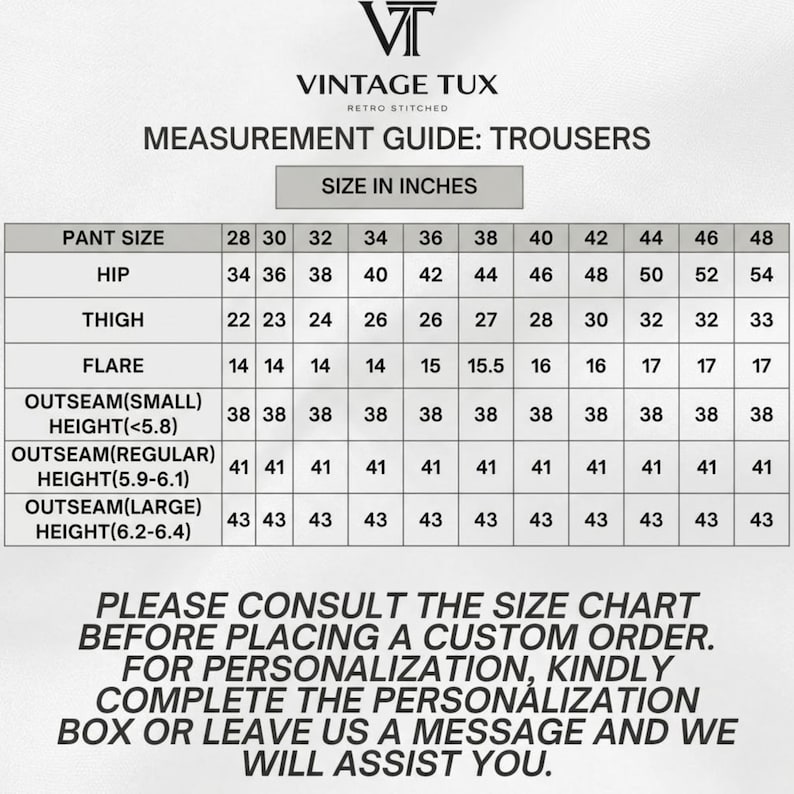 May include: Measurement guide for trousers, featuring a size chart in inches. The chart includes pant size, hip, thigh, flare, and outseam measurements for various sizes, from 28 to 48. Text at the bottom advises consulting the size chart before ordering.