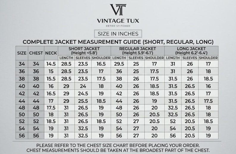 May include: A complete jacket measurement guide in inches, with size, chest, neck, and measurements for short, regular, and long jacket lengths. The guide includes sleeve and shoulder measurements. The Vintage Tux logo is at the top.