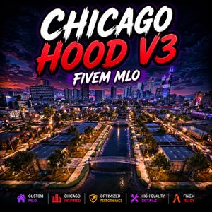 Może przedstawiać: Cyfrowy krajobraz miejski z tekstem "CHICAGO HOOD V3 FIVEM MLO" w kolorze białym i czerwonym. Obraz zawiera ikony dla niestandardowego MLO, projektu inspirowanego Chicago, zoptymalizowanej wydajności, wysokiej jakości szczegółów i gotowości FiveM.