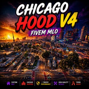 May include: A digital cityscape illustration with the text "CHICAGO HOOD V4 FIVEM MLO" in bold, colorful fonts. The image features a detailed aerial view of a city at dusk, with skyscrapers, streets, and buildings. Icons below highlight features like custom MLO and optimized performance.