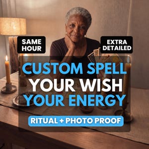 Extreme Custom Spell – Your Wish Your Energy – Personalized Spell Casting – Manifest Any Desire – Powerful Manifestation Ritual
