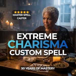 Könnte beinhalten: Ein Bild einer älteren Frau mit grauem Haar, die an einem Holztisch sitzt. Der Text "EXTREME CHARISMA CUSTOM SPELL" wird angezeigt. Das Bild enthält auch den Text "MASTER SPELL CASTER" und "50 YEARS OF MASTERY".