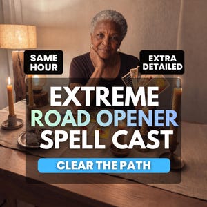 Op de afbeelding: Een servicevermelding met de tekst SAME HOUR, EXTRA DETAILED, EXTREME ROAD OPENER SPELL CAST en CLEAR THE PATH. De afbeelding toont een persoon achter een houten tafel met brandende kaarsen en een uitgespreid tarotkaartendek.