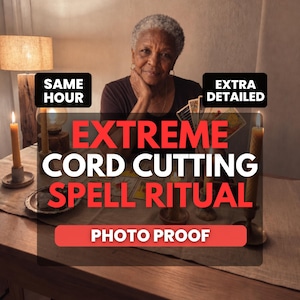 EXTREME Cord Cutting Custom Spell – Release Emotional Attachments, Break Energetic Ties, Healing & Separation Ritual for Closure and Freedom