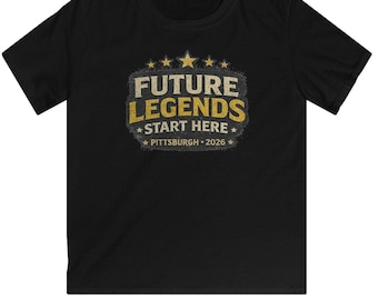 Kids Tshirt Future Legends Start Here Kids Tee | Pittsburgh 2026, Youth Football Sports