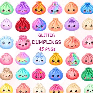 May include: A collection of 45 digital illustrations of glitter dumplings with various colors, gradients, and facial expressions. Some dumplings feature bows or flowers. The text GLITTER DUMPLINGS 45 PNGS is centered in the middle of the image.