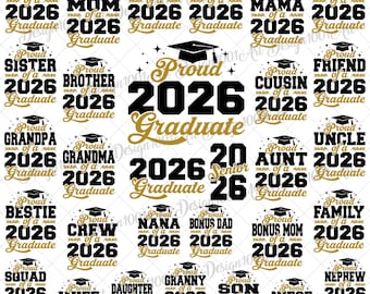 Proud Graduate Family 2026 Svg Png Bundle, Class Of 2026 Svg, Graduation 2026 Svg, Senior 2026 Svg, Graduate 2026 Svg, Proud Senior Family