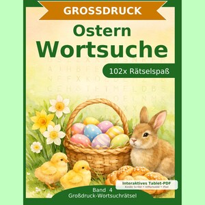 May include: A colorful Easter-themed book cover with the title "Ostern Wortsuche" and the text "102x Rätselspaß". The image features a basket of decorated eggs, a brown rabbit, two yellow chicks, and white and yellow flowers.