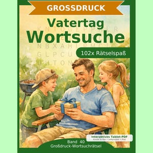 Può includere: Una copertina di libro con il titolo "Vatertag Wortsuche" in verde, con un'illustrazione ad acquerello di un padre che riceve un regalo dai suoi figli. L'immagine include il testo "102x Rätselspaß" e "Band 40".
