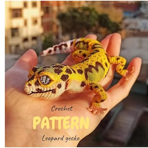 Leopard gecko crochet pattern, realistic reptile, miniature dragon, crochet pet lizard.