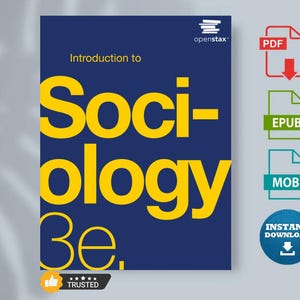 以下が含まれることがあります： OpenStaxの「Introduction to Sociology 3e」のデジタルブックカバー。カバーは濃い青色で、黄色のテキストが使用されています。PDF、EPUB、MOBI形式のアイコンが表示され、「即時ダウンロード」バッジと「信頼」バッジも表示されています。