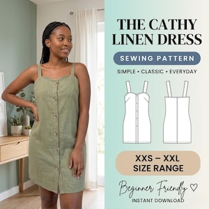May include: A woman wearing a light green linen dress with button details. The dress is a sewing pattern called "The Cathy Linen Dress." The image includes a diagram of the dress and text that reads "Simple, Classic, Everyday," "XXS - XXL Size Range," and "Beginner Friendly."