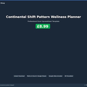 Peut inclure: Image numérique d'un planificateur de bien-être. Le texte indique "Continental Shift Pattern Wellness Planner" et "Professional Excel Spreadsheet Template". Le prix est de 8,99 £. Le fond est bleu foncé.