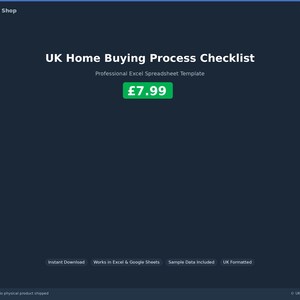 Op de afbeelding: Donkerblauwe afbeelding met de tekst "UK Home Buying Process Checklist" en "Professional Excel Spreadsheet Template." Een groen vak toont "£7.99." Extra tekst omvat "Instant Download", "Works in Excel & Google Sheets" en "Sample Data Included."