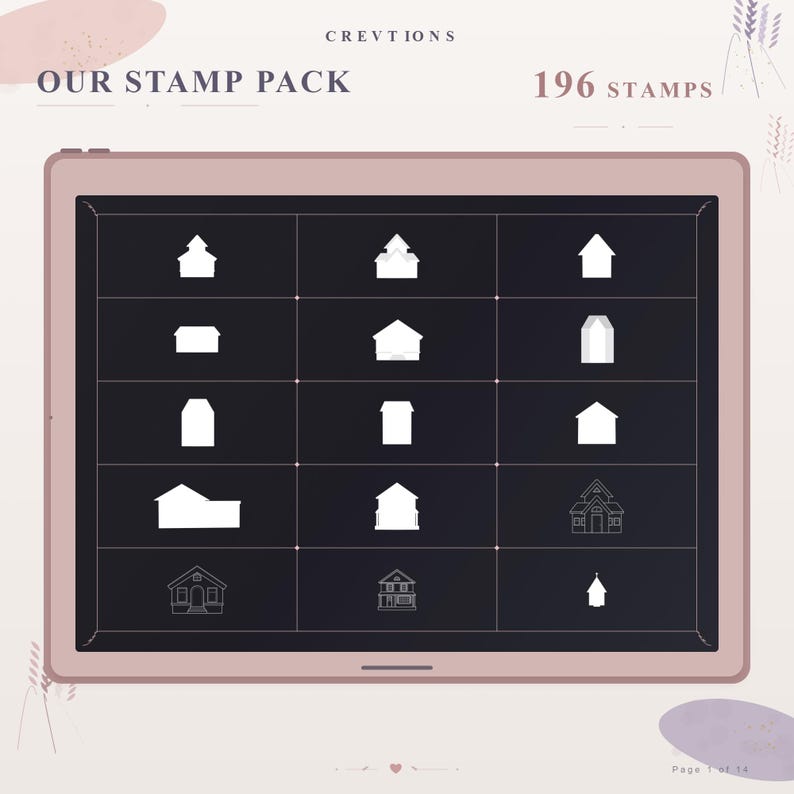 May include: A digital tablet screen displaying a grid of 12 white house icons on a dark background. The text at the top reads CREVTIONS OUR STAMP PACK 196 STAMPS. The bottom right corner displays the text Page 1 of 14. The tablet has a pink frame.
