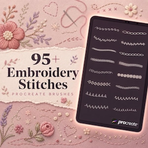May include: A digital tablet displaying a menu of 95+ Embroidery Stitches Procreate Brushes, set against a pink background featuring embroidered floral motifs, a needle, and thread. The text reads 95+ Embroidery Stitches Procreate Brushes.