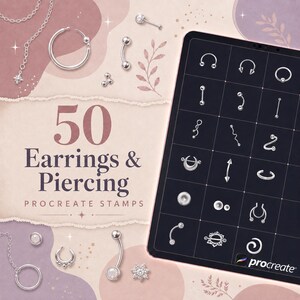 May include: A digital collection of 50 earring and piercing Procreate stamps displayed on a tablet screen, featuring various silver-toned jewelry designs like hoops, barbells, and studs, alongside loose digital illustrations of similar jewelry items.