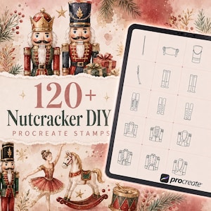 May include: A digital set of 120+ Nutcracker DIY Procreate stamps featuring watercolour illustrations of nutcrackers, a ballerina, a rocking horse, and a drum, alongside a tablet screen displaying various black line art stamp designs.