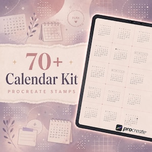 Puede incluir: Una tableta digital que muestra una cuadrícula de calendarios mensuales sobre un fondo con el texto 70+ Calendar Kit PROCREATE STAMPS, junto a iconos de calendario, arte lineal floral y patrones geométricos en tonos suaves violeta y crema.