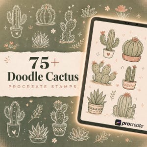 May include: A digital collection of 75+ doodle cactus Procreate stamps featuring various hand-drawn succulent illustrations in pots. The display shows a tablet screen with colored cactus designs and a dark green background with white line art.