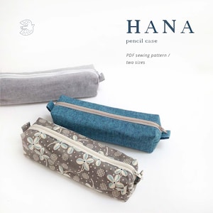 PATTERN, Pencil Case, Bag Pattern PDF, Sewing Tutorial, Teacher gift, School supply, Pencil pouch, Makeup pouch, DIY gift, Hana Pencil pouch