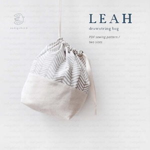 PATTERN, Drawstring Bag, Knitting Bag, PDF Sewing Pattern, Project Bag, Sewing Tutorial, DIY gift, Leah drawstring bag image 1