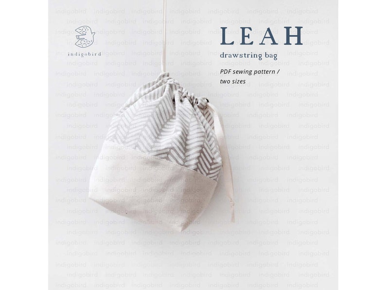 PATTERN, Drawstring Bag, Knitting Bag, PDF Sewing Pattern, Project Bag, Sewing Tutorial, DIY gift, Leah drawstring bag image 1