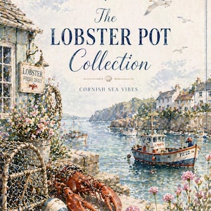 Puede incluir: Pintura a la acuarela de una escena costera con una langosta, barcos de pesca y el texto "The Lobster Pot Collection". Una trampa para langostas, una boya y flores están en primer plano. El letrero dice "Lobster Fresh Daily".
