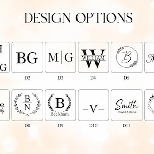 May include: A grid of twelve square design options labeled D1 through D12, each featuring black text and graphic elements on a white background. The designs include various monograms, names like William, Michael, Beckham, Smith, and David & Katie.