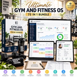 May include: A digital product bundle titled Ultimate Gym and Fitness OS 75 in 1 Bundle, featuring a software dashboard on a computer screen, a tablet displaying a member profile, a fitness business planner, and a printed workout template.