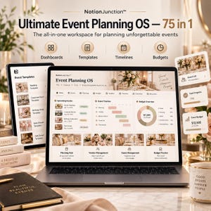 May include: A digital NotionJunction Ultimate Event Planning OS 75 in 1 workspace displayed on a laptop screen, featuring dashboards, templates, timelines, and budgets for event organization, alongside a tablet and a black planner.