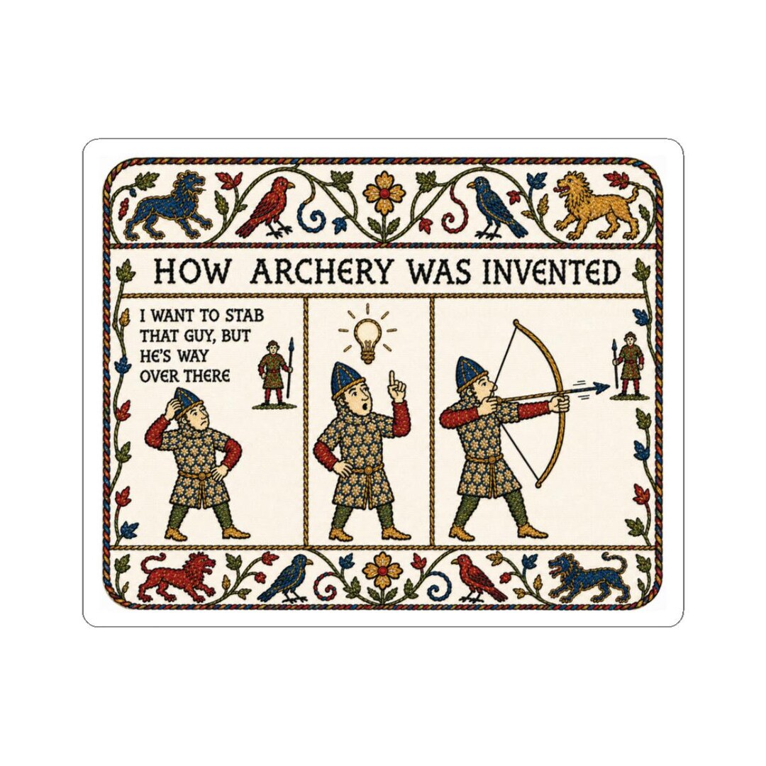 The First Sticker Invented How Archery Was Invented Vinyl Sticker - Etsy