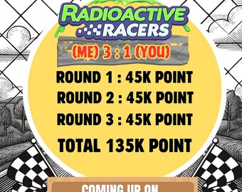 Monopoly_GO Event - RadioAcive Racers - 45K Points/Per Lap ( Me ) 3 : 1 ( You )