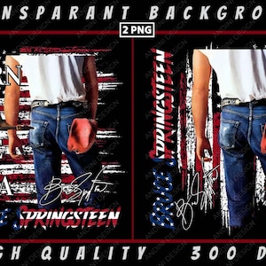 May include: Two digital graphic designs featuring a person in a white t-shirt and blue jeans against a distressed American flag background. One design includes the text BORN IN THE U.S.A. BRUCE SPRINGSTEEN, and the other features BRUCE SPRINGSTEEN.