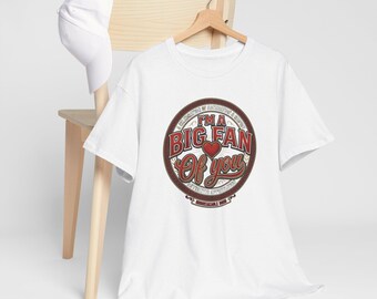 Sono un tuo grande fan PNG, design retrò per maglietta di San Valentino, emblema vintage a forma di cuore per sublimazione, download digitale, citazione d'amore per uso commerciale