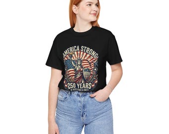 America Strong Statue of Liberty 250 Years Tee | Patriotic USA Flag Design