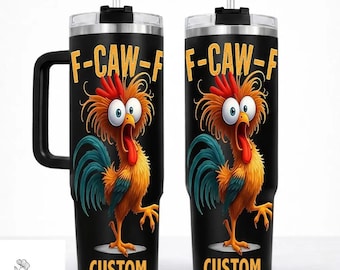 Divertido vaso de pollo PNG, diseño de gallo F Caw F, archivo de descarga digital con nombre personalizado
