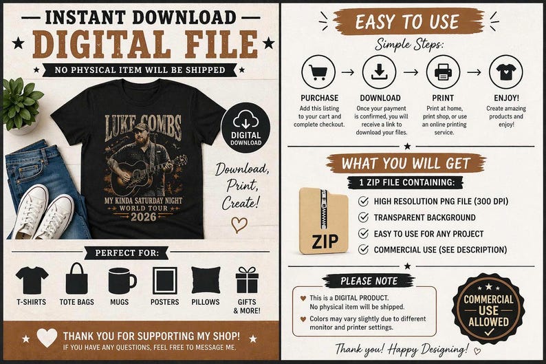 Puede incluir: Archivo digital descargable con un dise&ntilde;o de camiseta negra con el texto "Luke Combs" y "My Kinda Saturday Night World Tour 2026". Incluye instrucciones para la compra, descarga e impresi&oacute;n. Perfecto para camisetas, tazas, carteles, etc. Uso comercial permitido.
