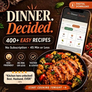 以下が含まれることがあります： デジタルレシピアプリ「Dinner. Decided.」の広告。画像には、アプリのインターフェースを表示するスマートフォン、調理済みの料理の皿、簡単なレシピ、子供向けのオプション、短い調理時間を強調するテキストが表示されています。