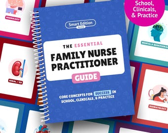 Essential Family Nurse Practitioner Guide | FNP School, Clinicals, Boards Prep