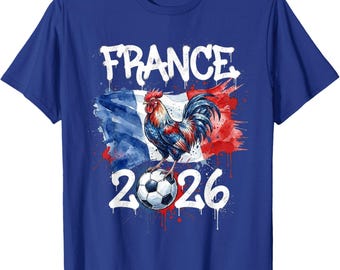 France Soccer T-Shirt French Rooster Flag Tee Graffiti Art Vintage Navy Shirt FRA Football Supporter Clothing Unisex Graphic France Pride