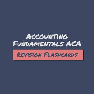 Pode incluir: Um conjunto de cartões de revisão Accounting Fundamentals ACA com texto branco sobre um fundo azul escuro, com as palavras Revision Flashcards impressas em azul escuro numa faixa horizontal retangular de cor salmão.