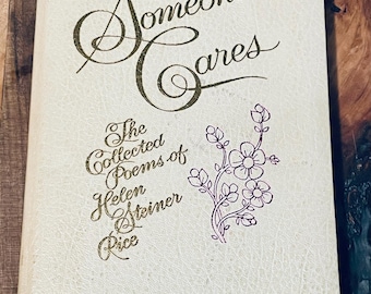 Alguien se preocupa: Poemas completos de Helen Steiner Rice, edición de 1972