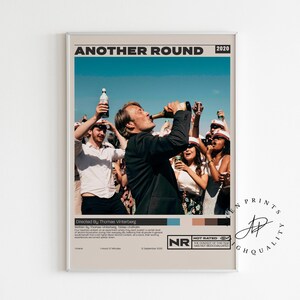 May include: Poster print of the movie "Another Round" featuring a group of people drinking. The poster has a blue sky background and the movie title at the top. The year 2020 is also displayed.