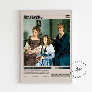 May include: A framed movie poster for "Sense and Sensibility" (1995) featuring three women in period costumes. The poster has a beige background with the movie title and credits at the top and bottom. The image is a high-quality print.